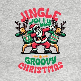 Santa - Holly Jingle Jolly Groovy Christmas and Reindeers in Ugly Sweater Dabbing Dancing. Personalized Christmas T-Shirt